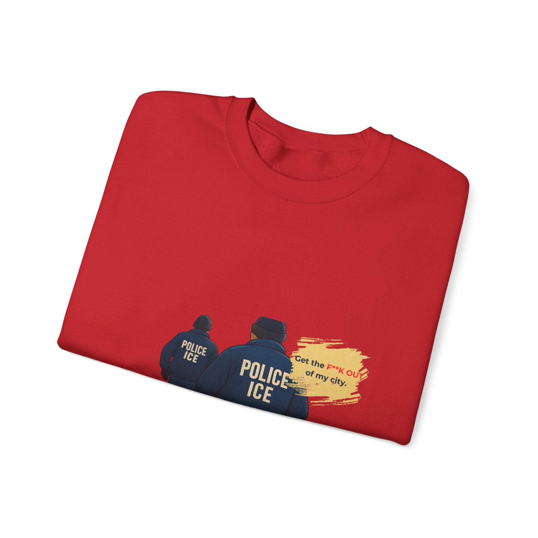 Crewneck Sweatshirt — 'Police ICE' Back Graphic with Quote