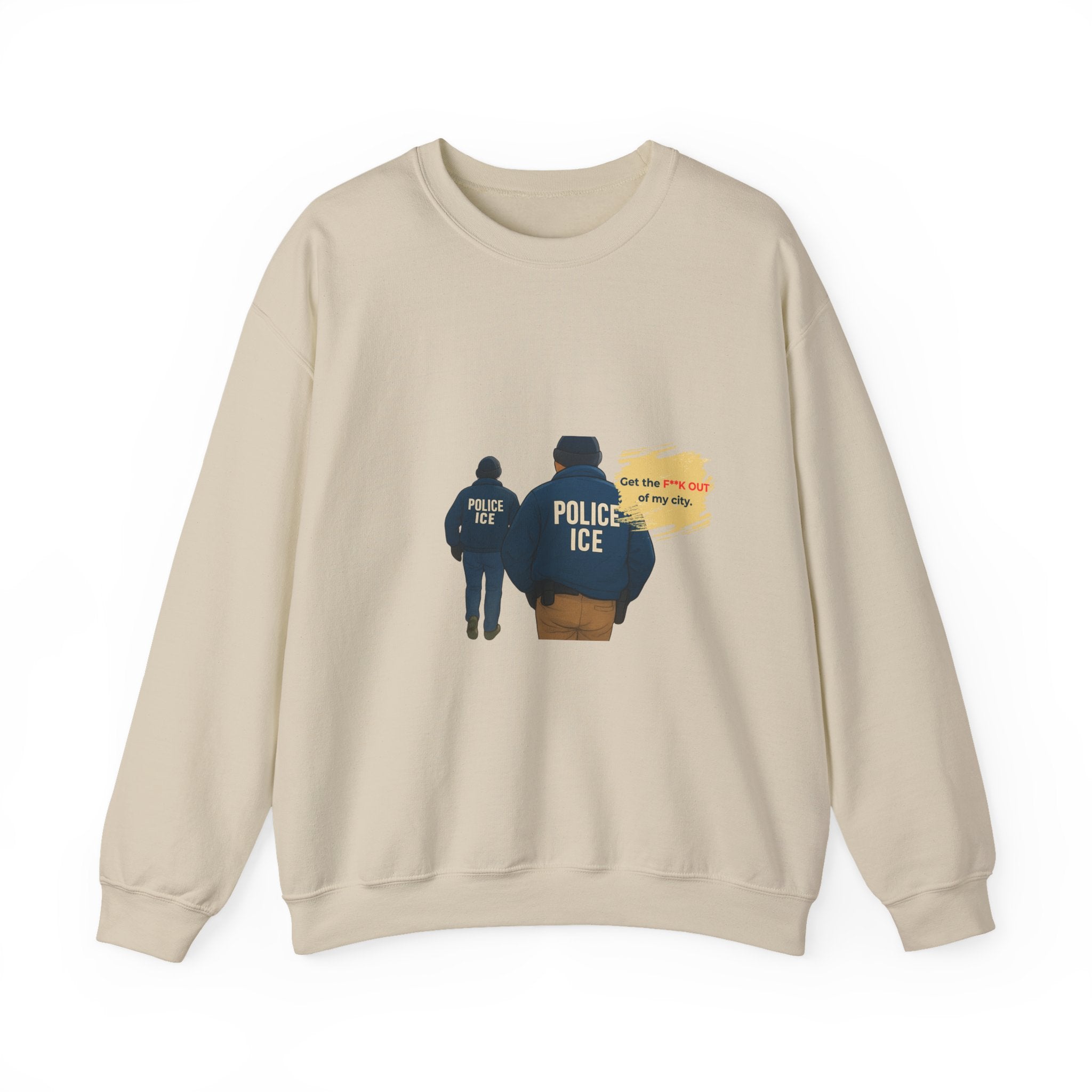 Crewneck Sweatshirt — 'Police ICE' Back Graphic with Quote