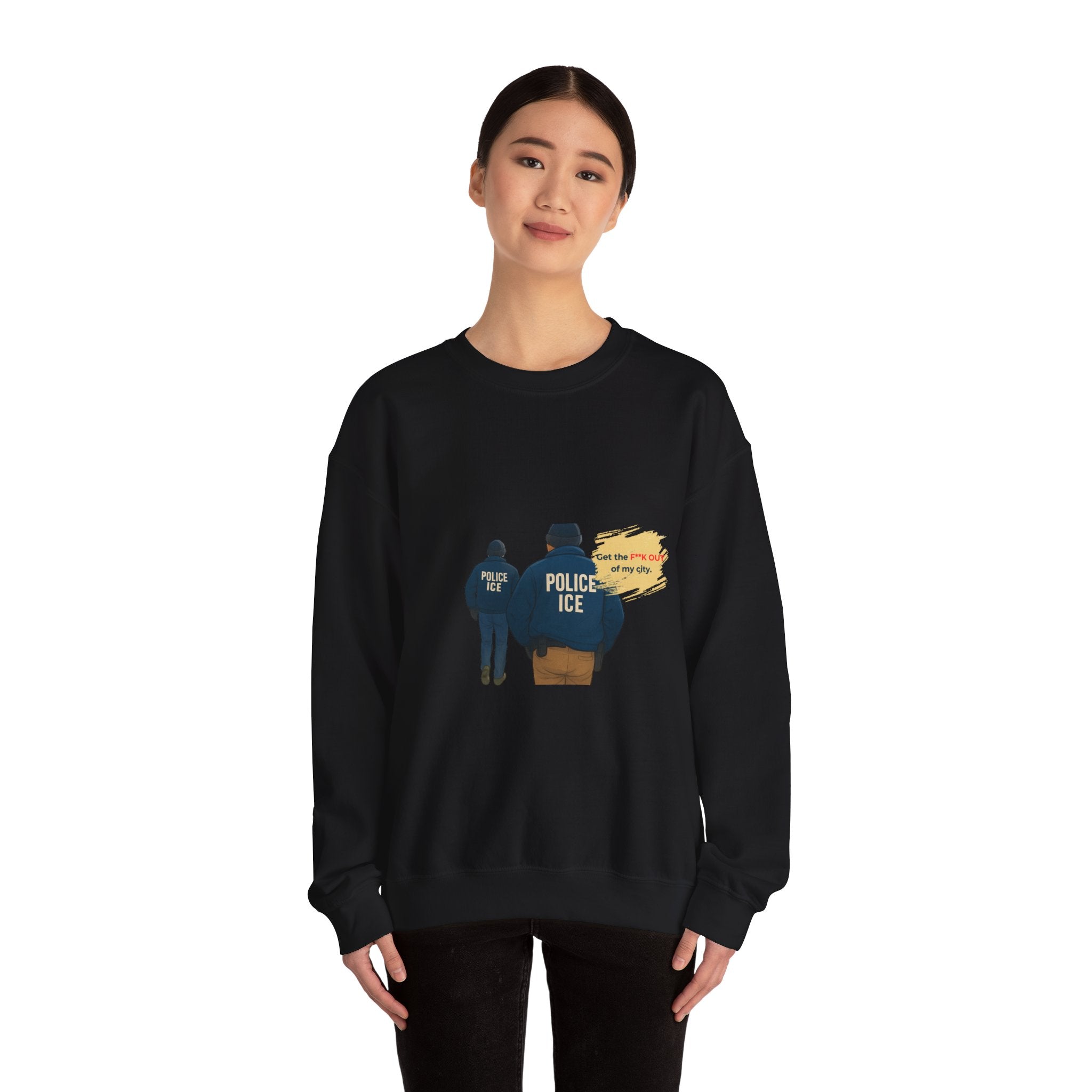 Crewneck Sweatshirt — 'Police ICE' Back Graphic with Quote