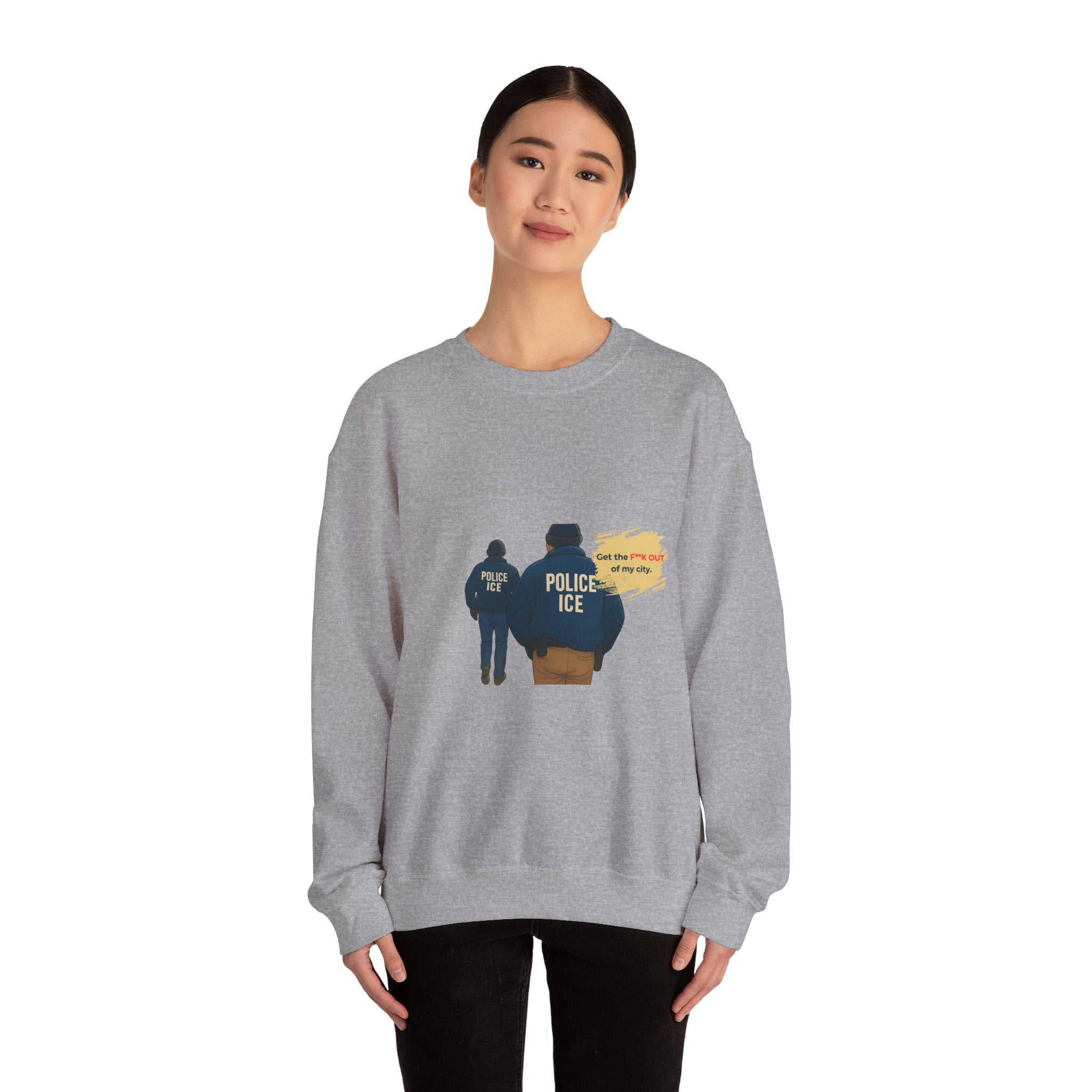 Crewneck Sweatshirt — 'Police ICE' Back Graphic with Quote